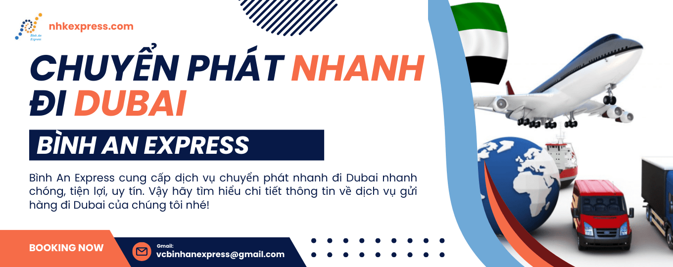 CHUYỂN PHÁT NHANH ĐI DUBAI