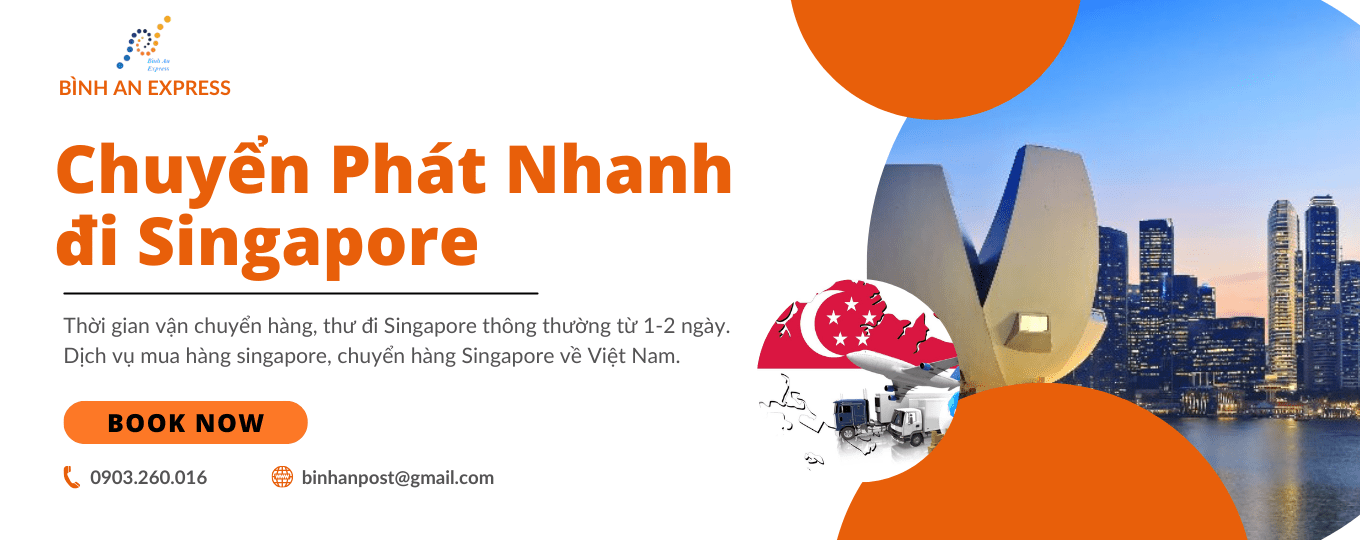 Chuyển Phát Nhanh đi Singapore