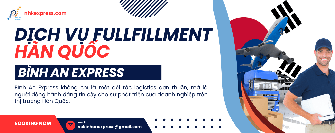 DỊCH VỤ FULFILLMENT HÀN QUỐC