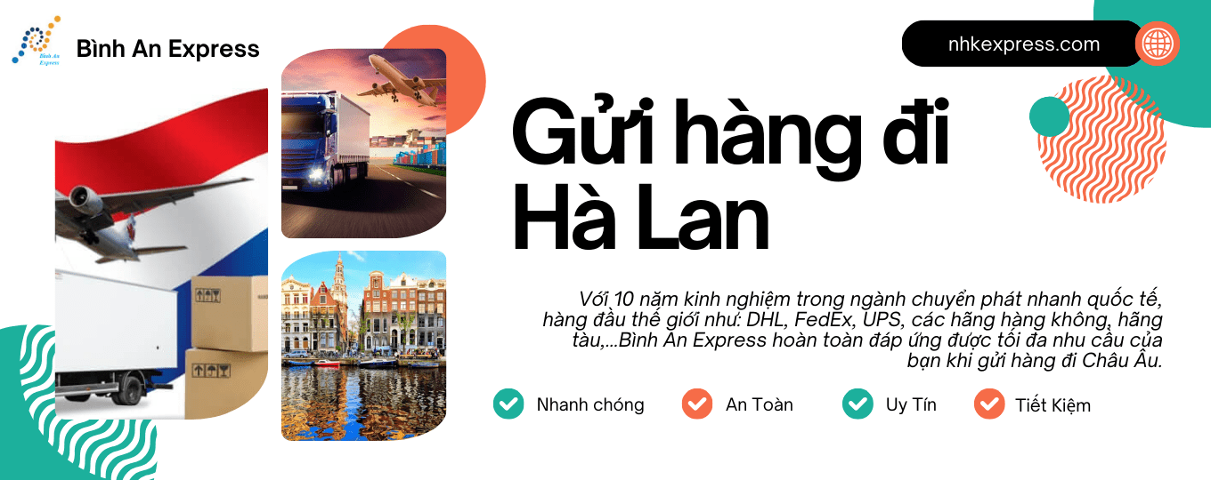 GỬI HÀNG ĐI HÀ LAN