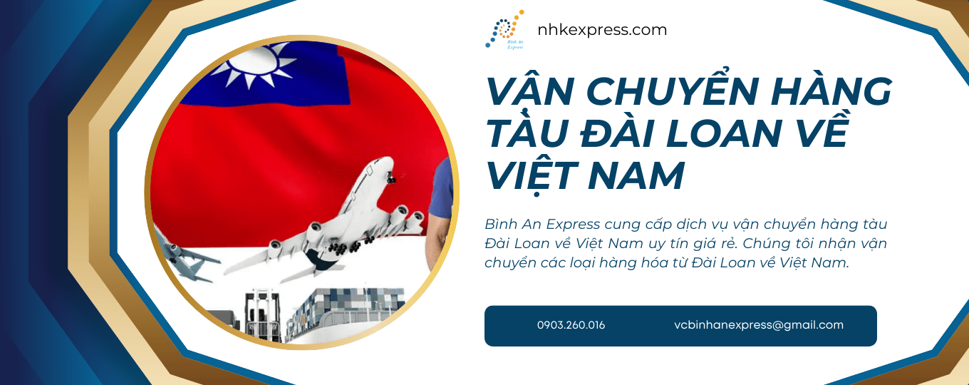 VẬN CHUYỂN HÀNG ĐÀI LOAN VỀ VIỆT NAM