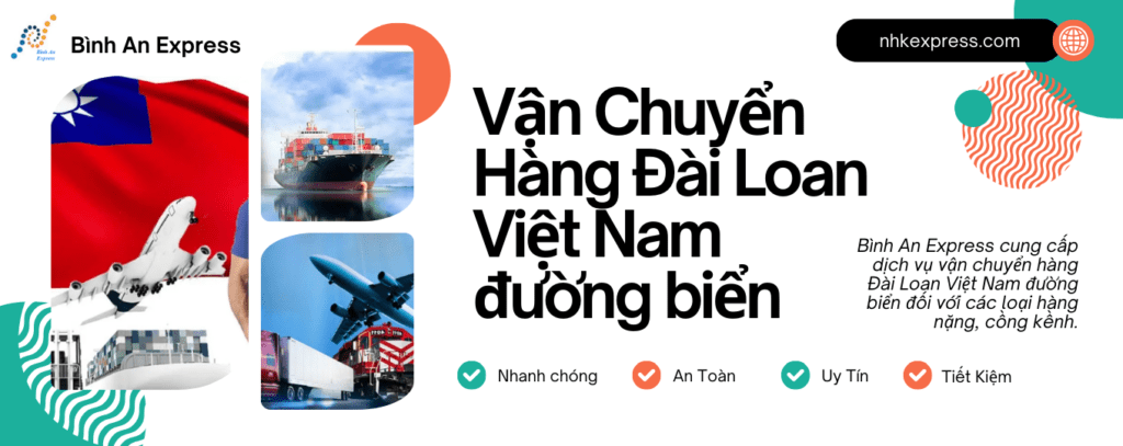 Vận Chuyển Hàng Đài Loan Việt Nam đường biển