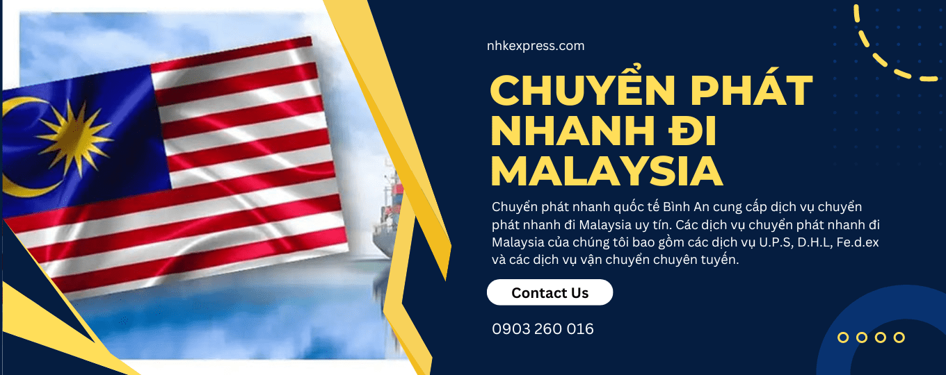 Chuyển Phát Nhanh đi Malaysia